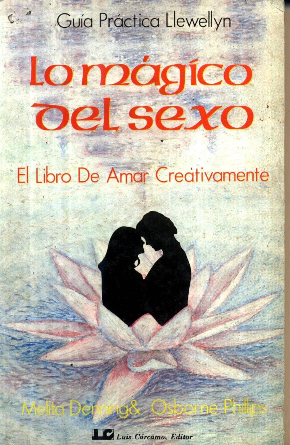 Portada de Lo mágico del sexo
