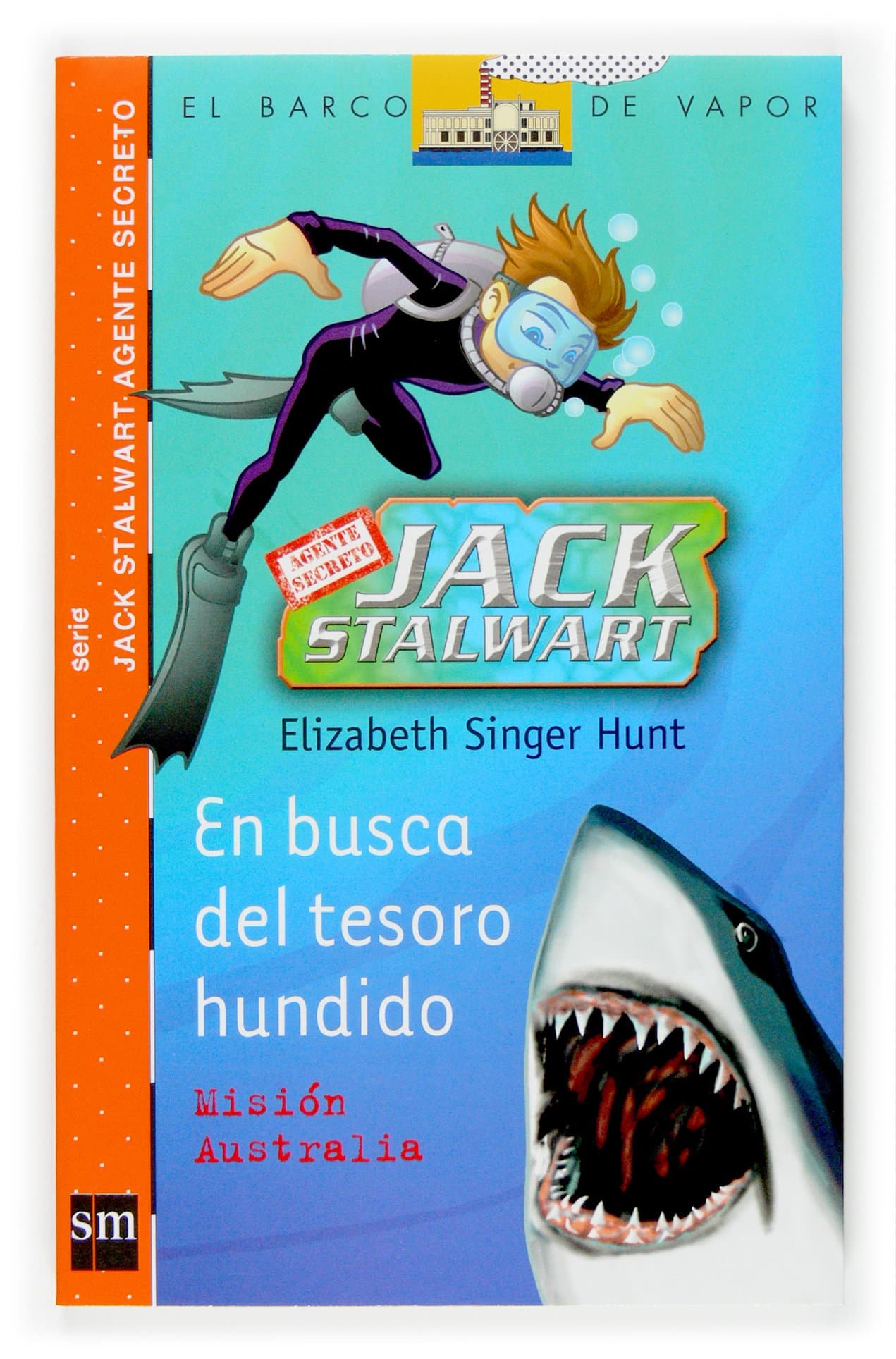 Portada de En busca del tesoro hundido: Mision Australia (El Barco de Vapor Naranja)