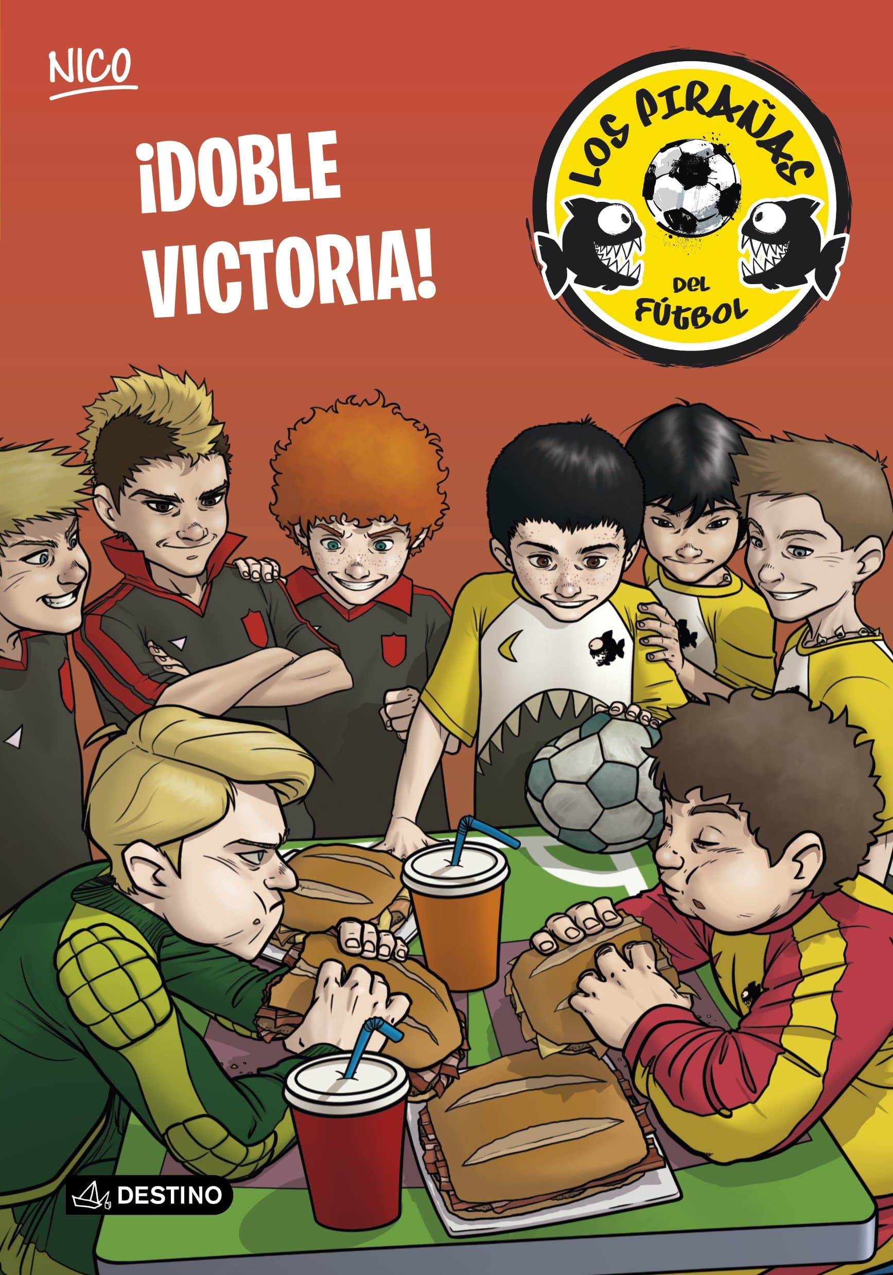 Portada de ¡Doble victoria!: Los Pirañas del Fútbol 3