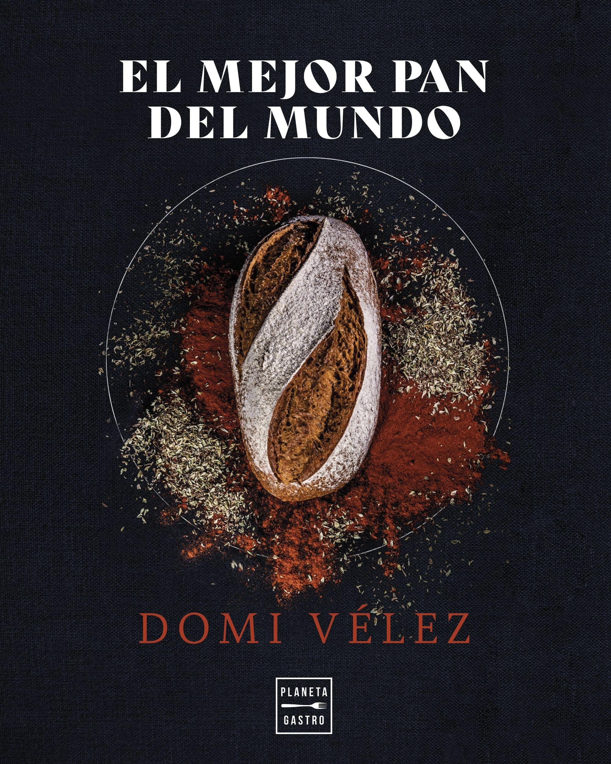 Portada de El mejor pan del mundo (Cocina Temática)