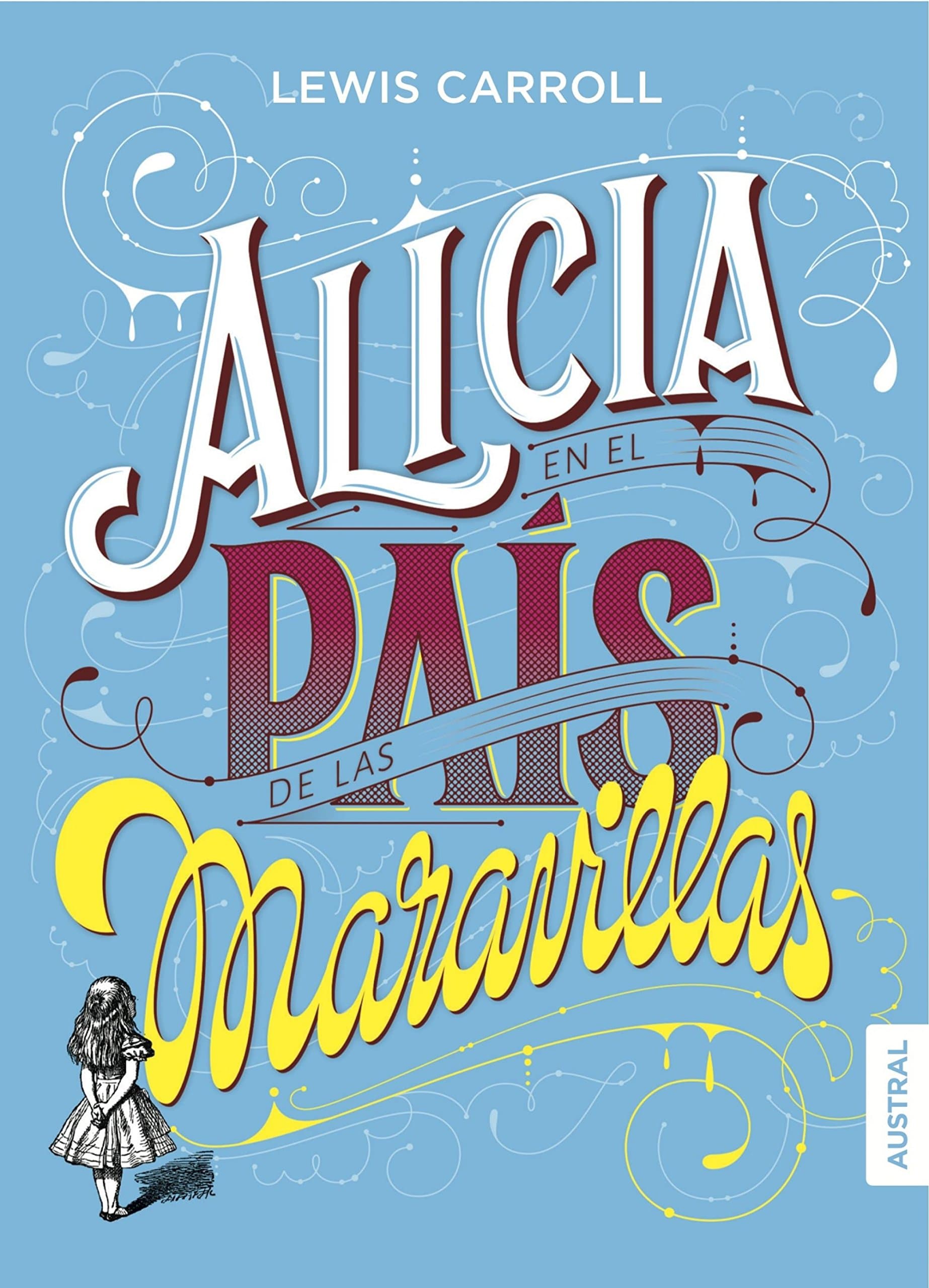 Portada de Alicia en el país de las maravillas (Austral Intrépida)