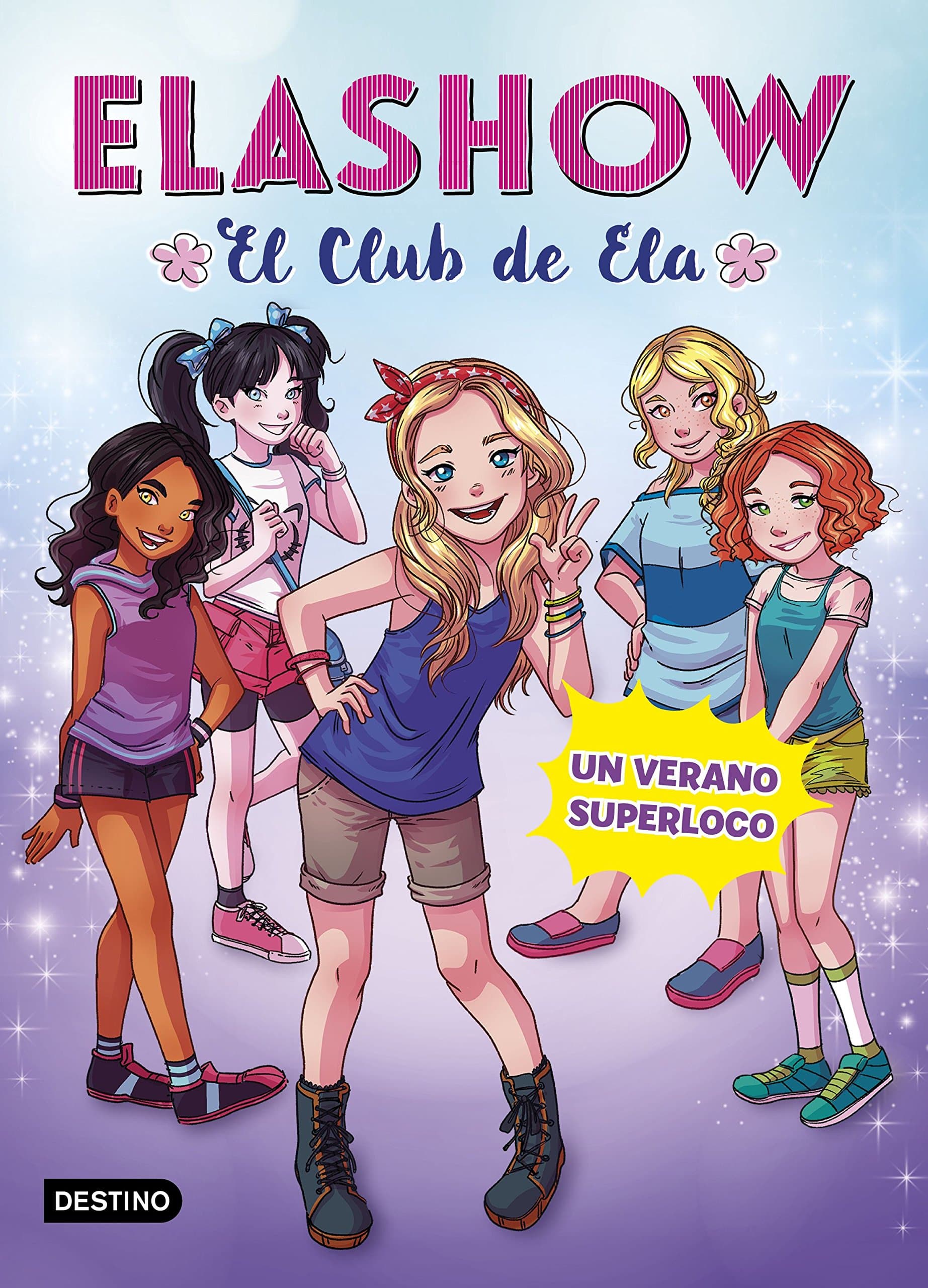 Portada de Elashow 2. Un verano superloco (Jóvenes influencers)