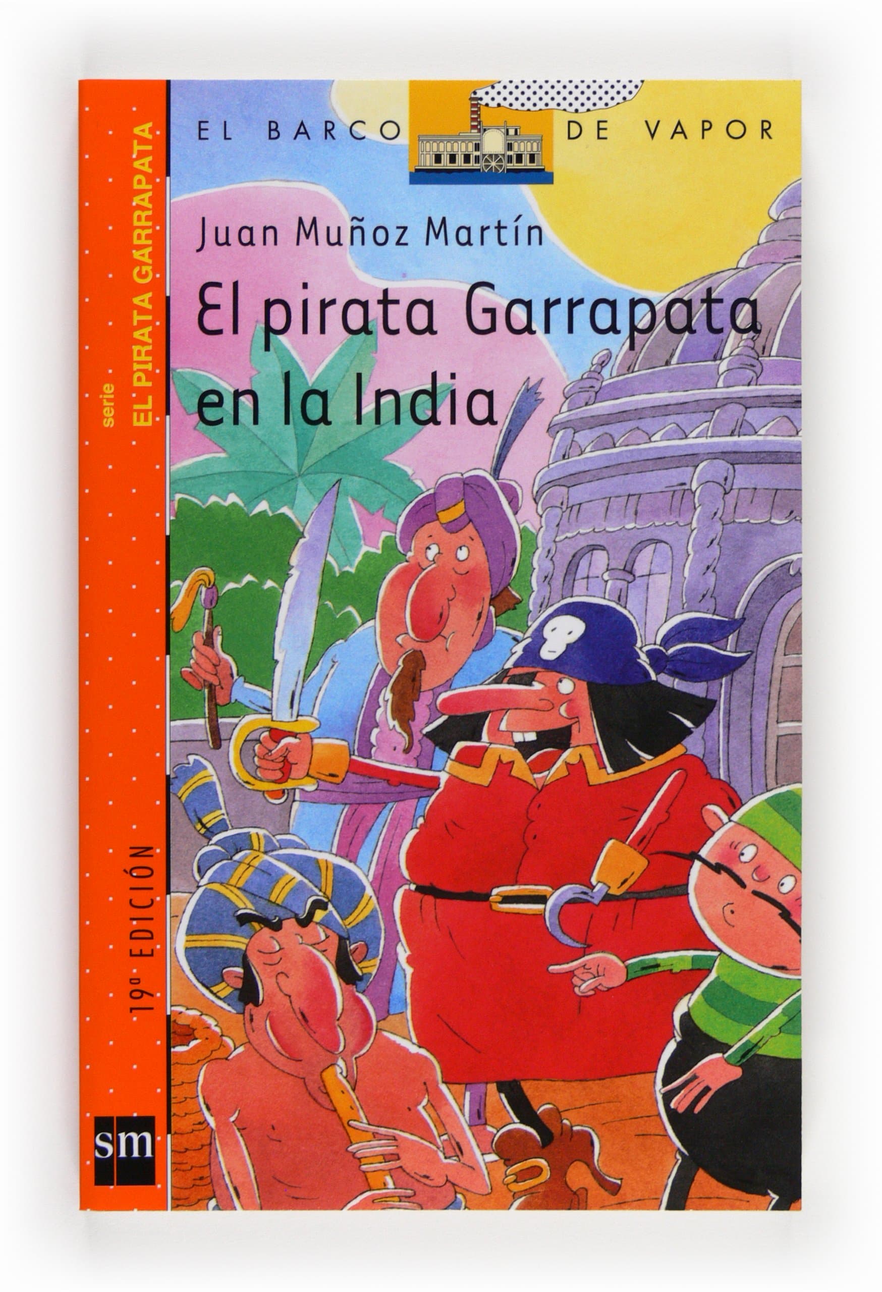 Portada de El pirata Garrapata en la India (El Barco de Vapor Naranja)