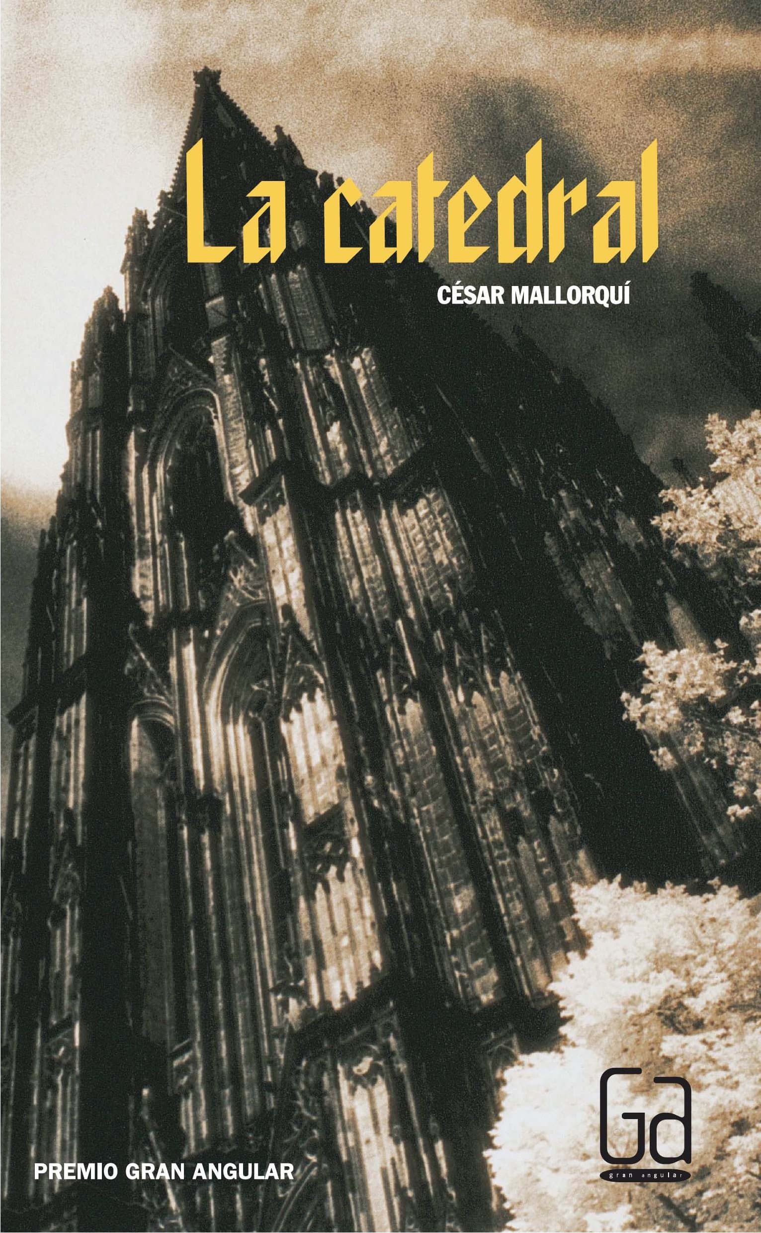 Portada de La catedral: 202 (Gran Angular)