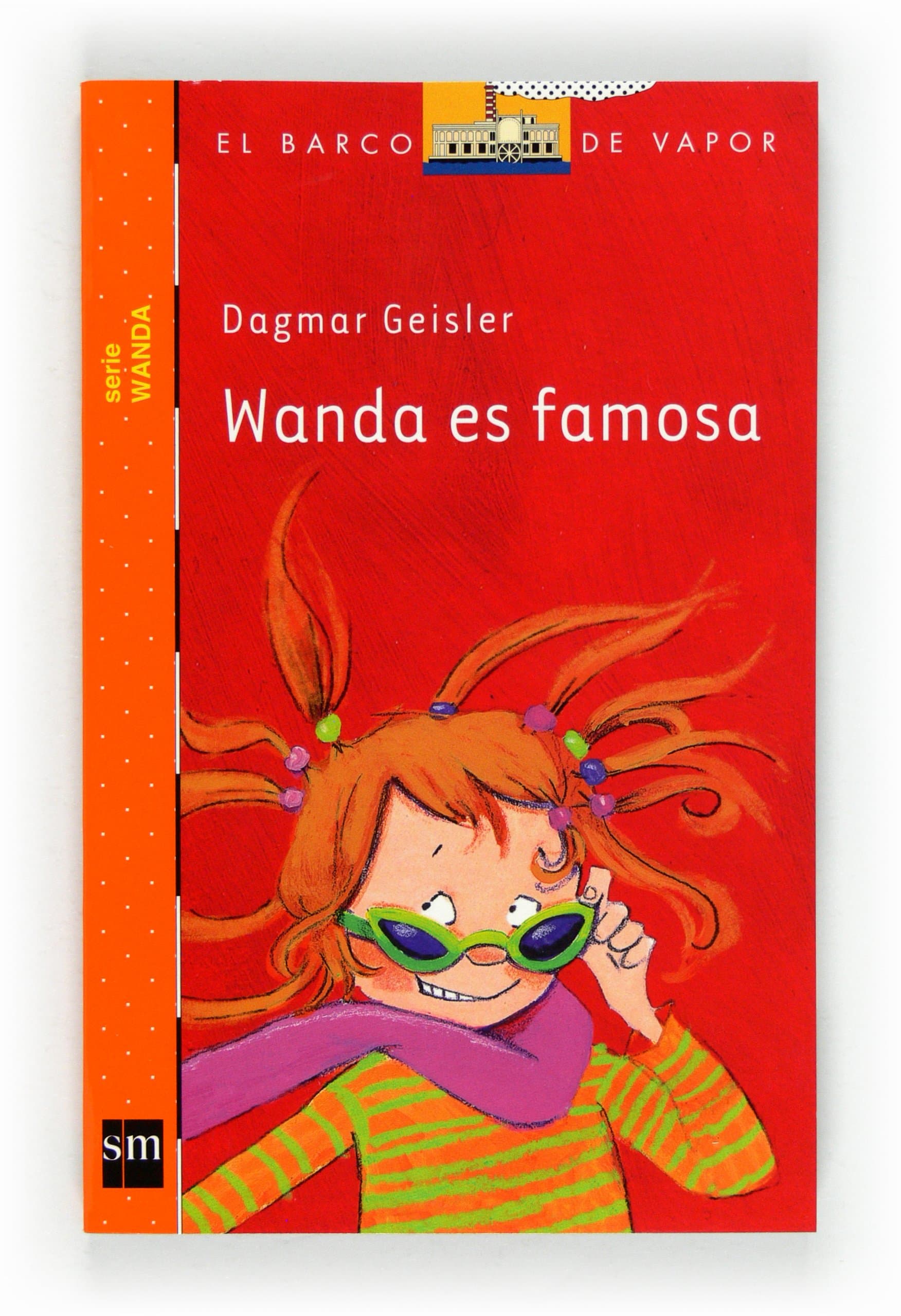 Portada de Wanda es famosa (El Barco de Vapor Naranja)