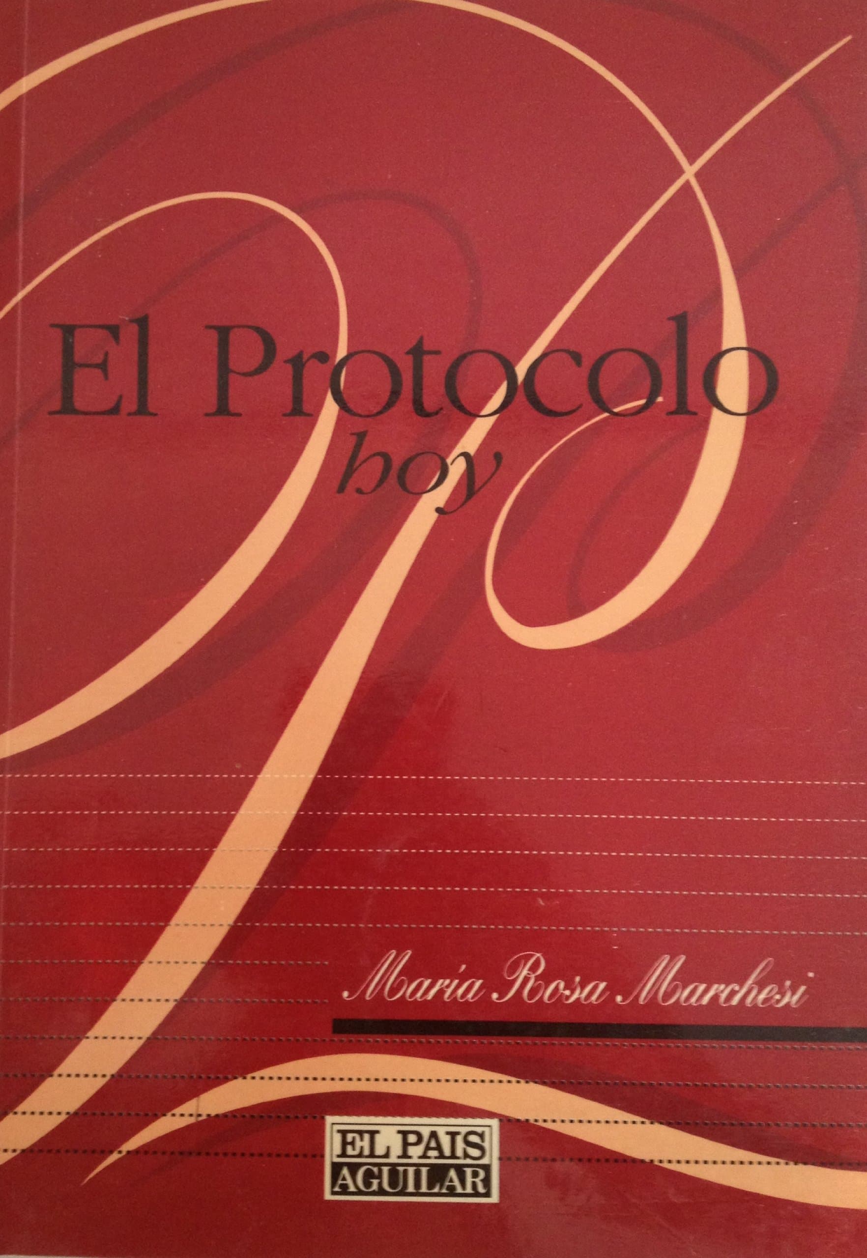Portada de El protocolo en el mundo de hoy