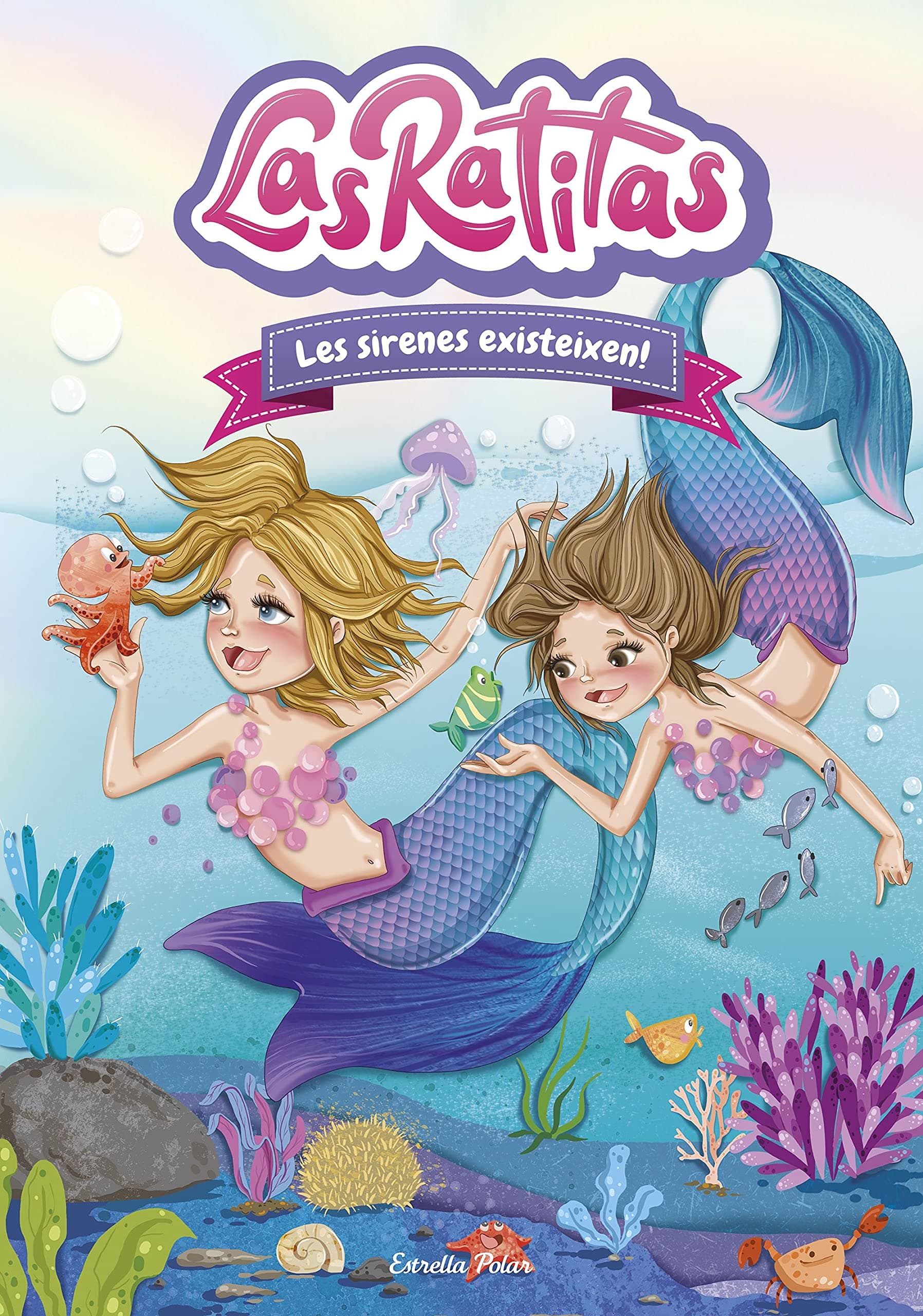Portada de Las Ratitas 5. Les sirenes existeixen! (Primers lectors), Idioma Catalán