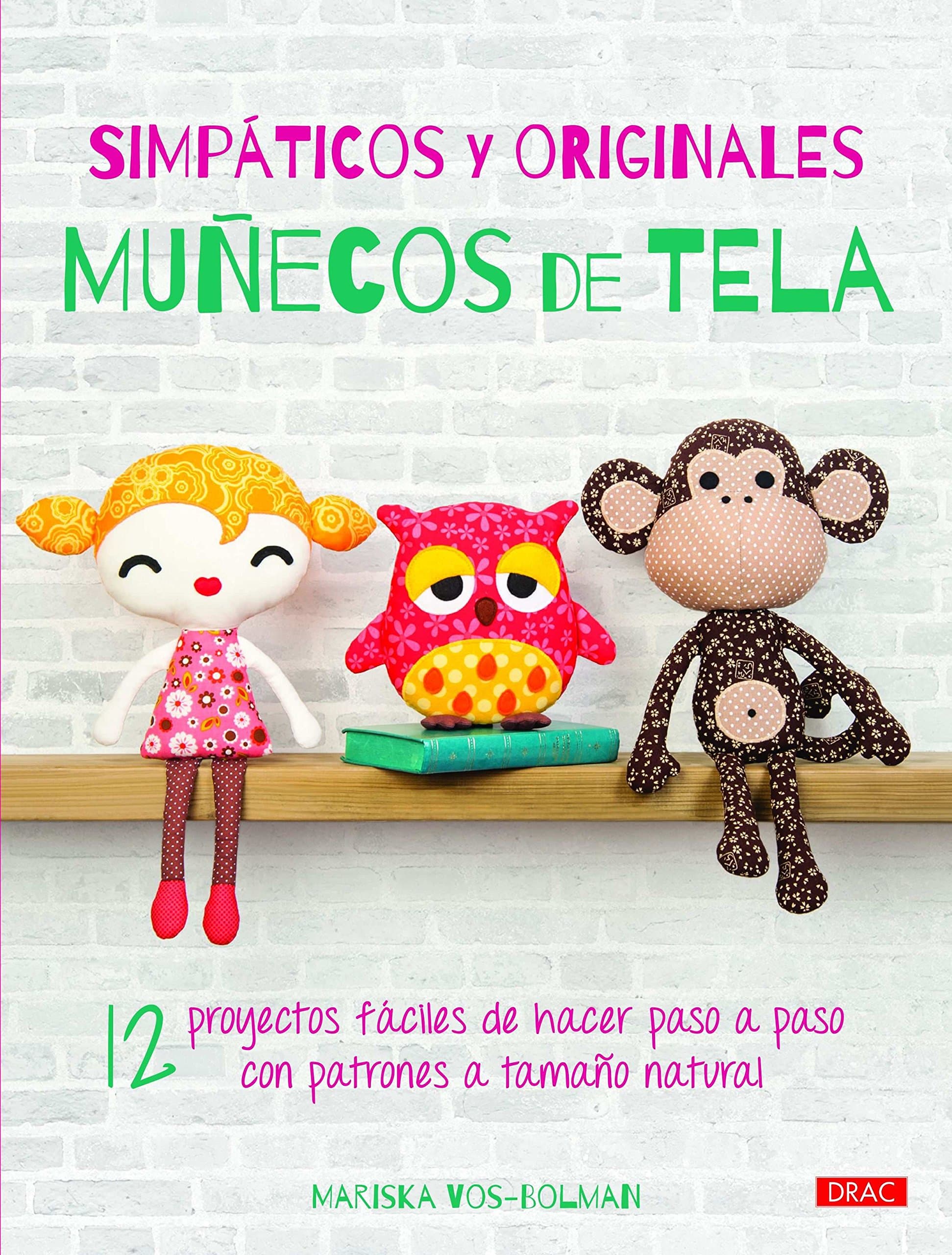 Portada de Simpáticos Y Originales Muñecos De Tela (EL LIBRO DE)