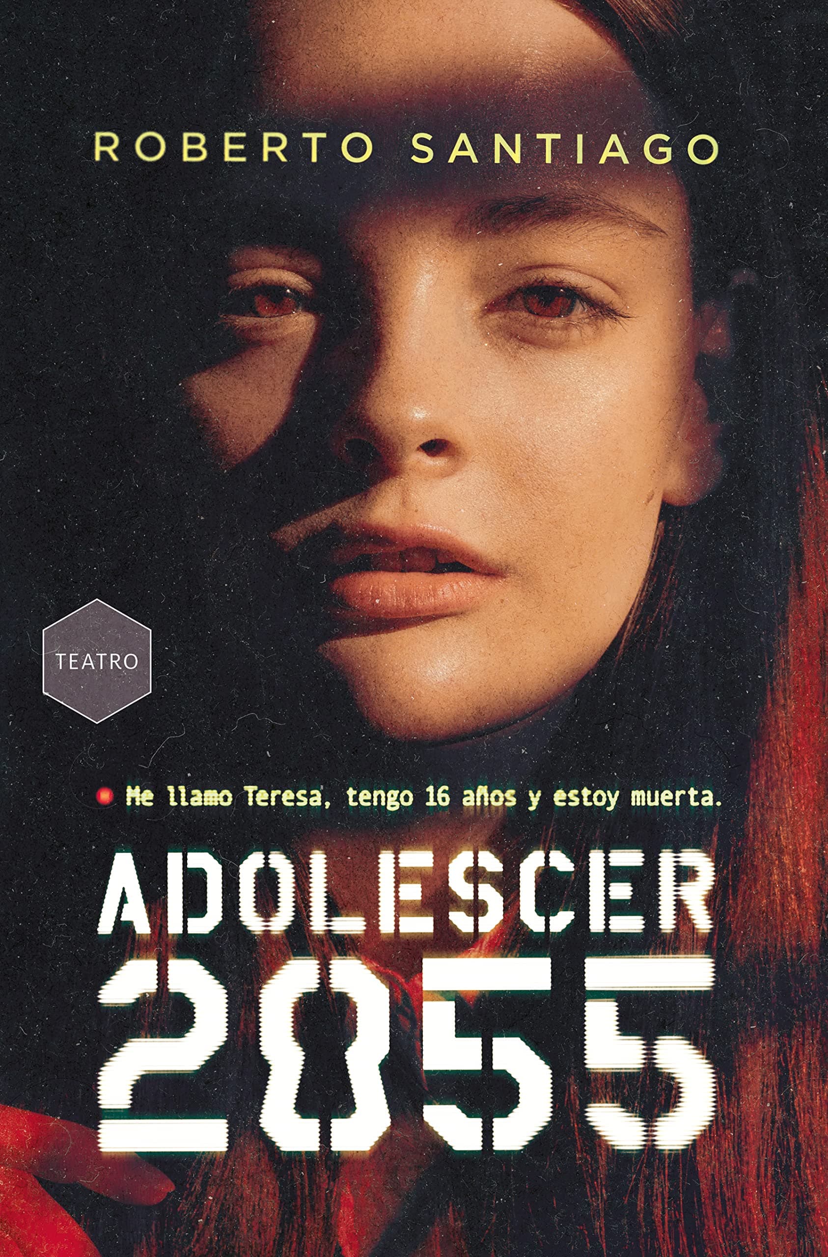 Portada de Adolescer 2055: 399 (Gran Angular)