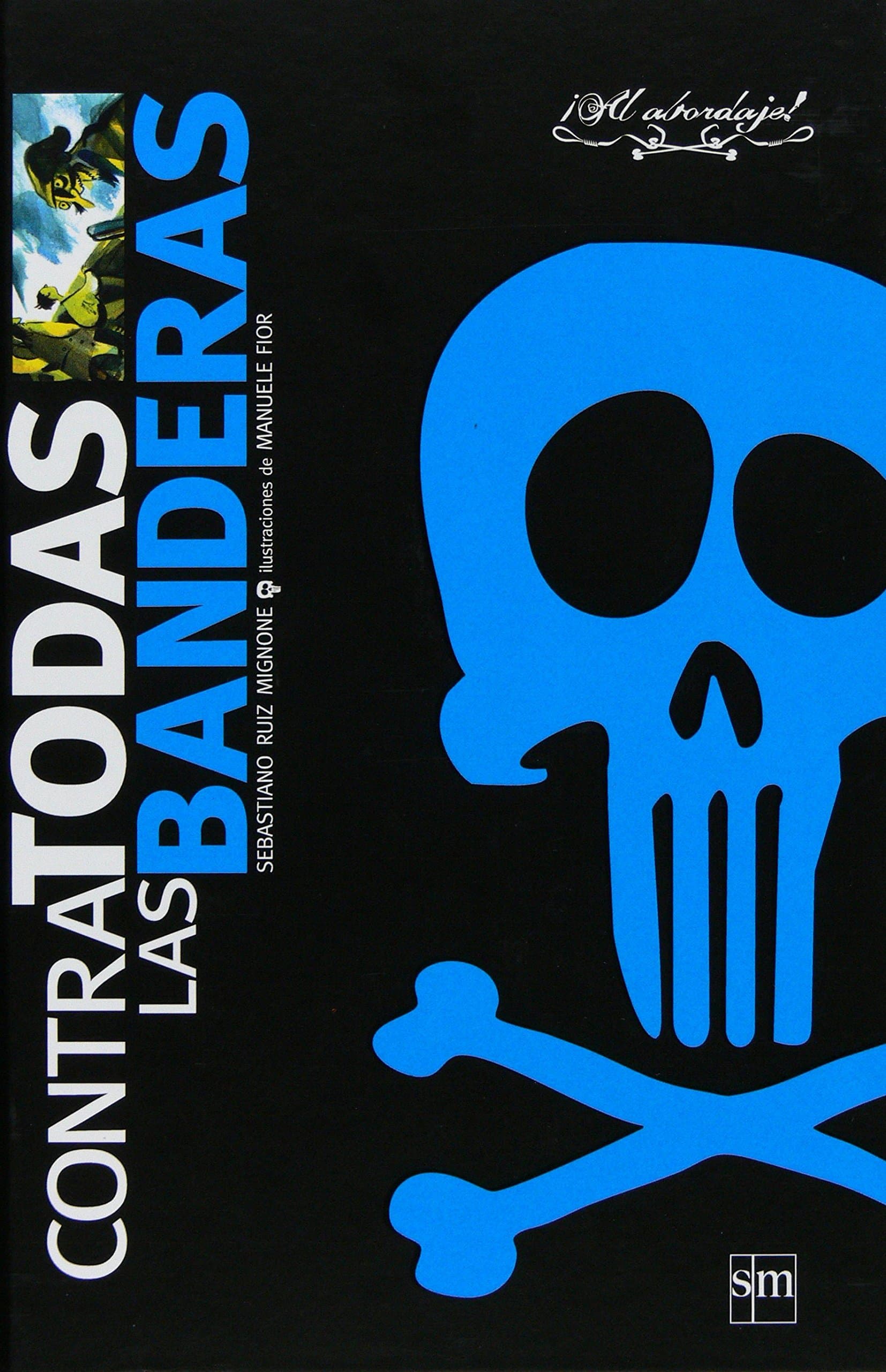 Portada de Contra todas las banderas (Al abordaje)