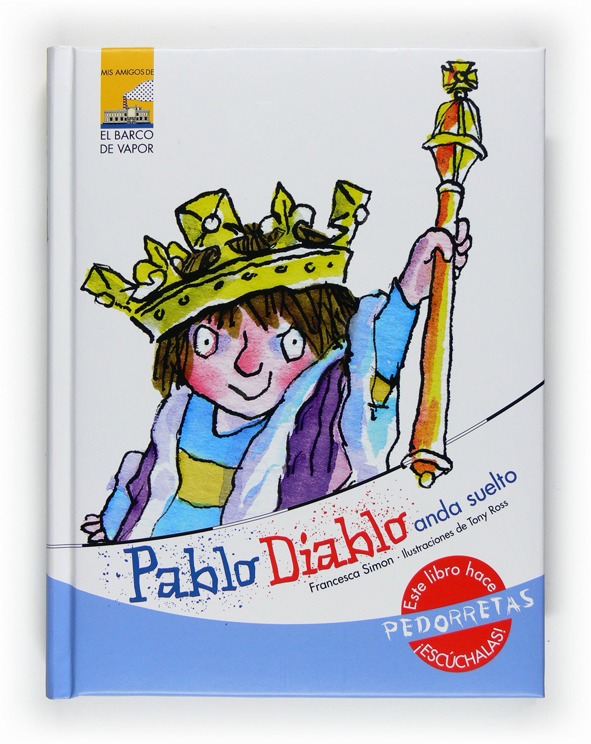 Portada de Pablo Diablo anda suelto (Mis amigos)