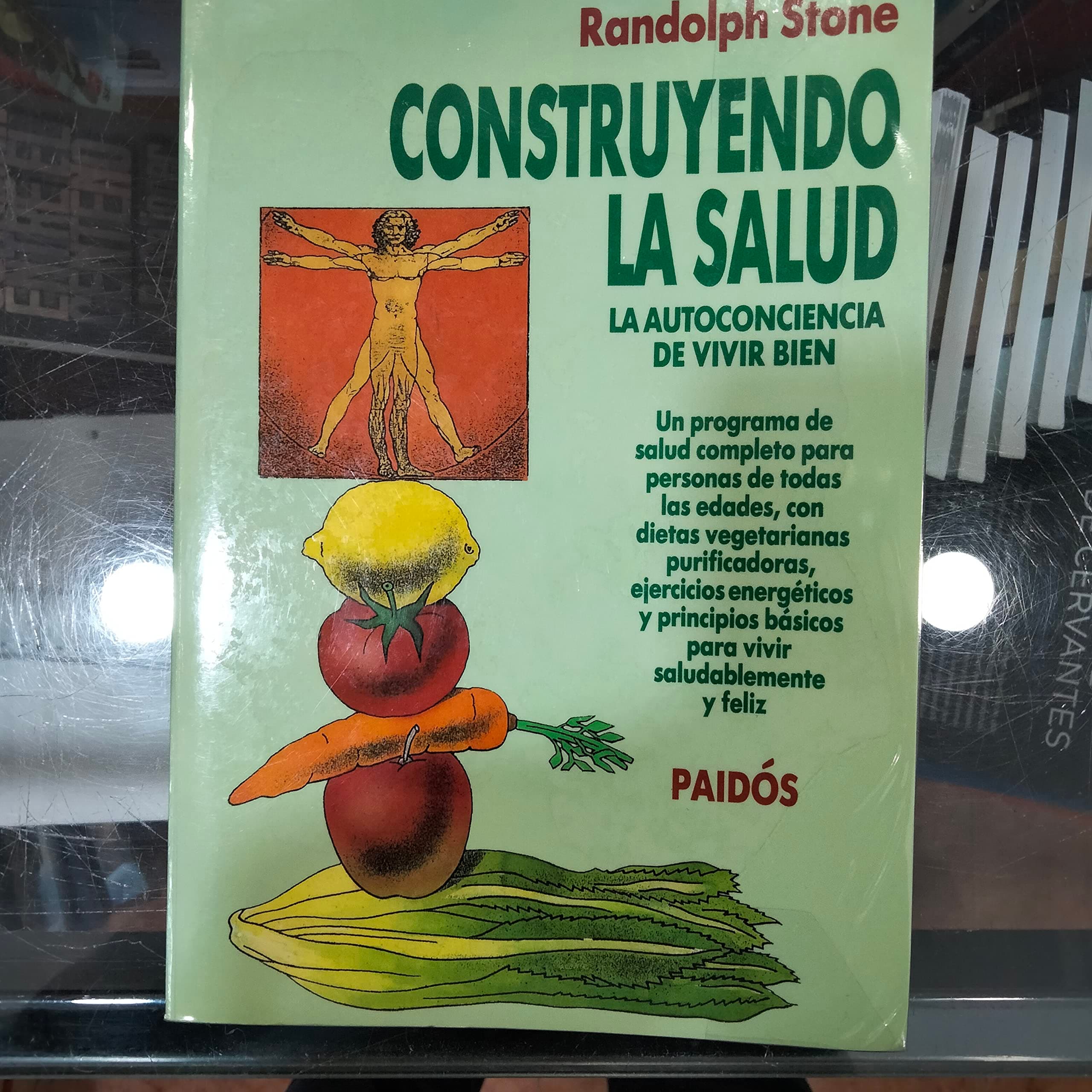 Portada de Construyendo la salud : la autoconciencia de vivir bien