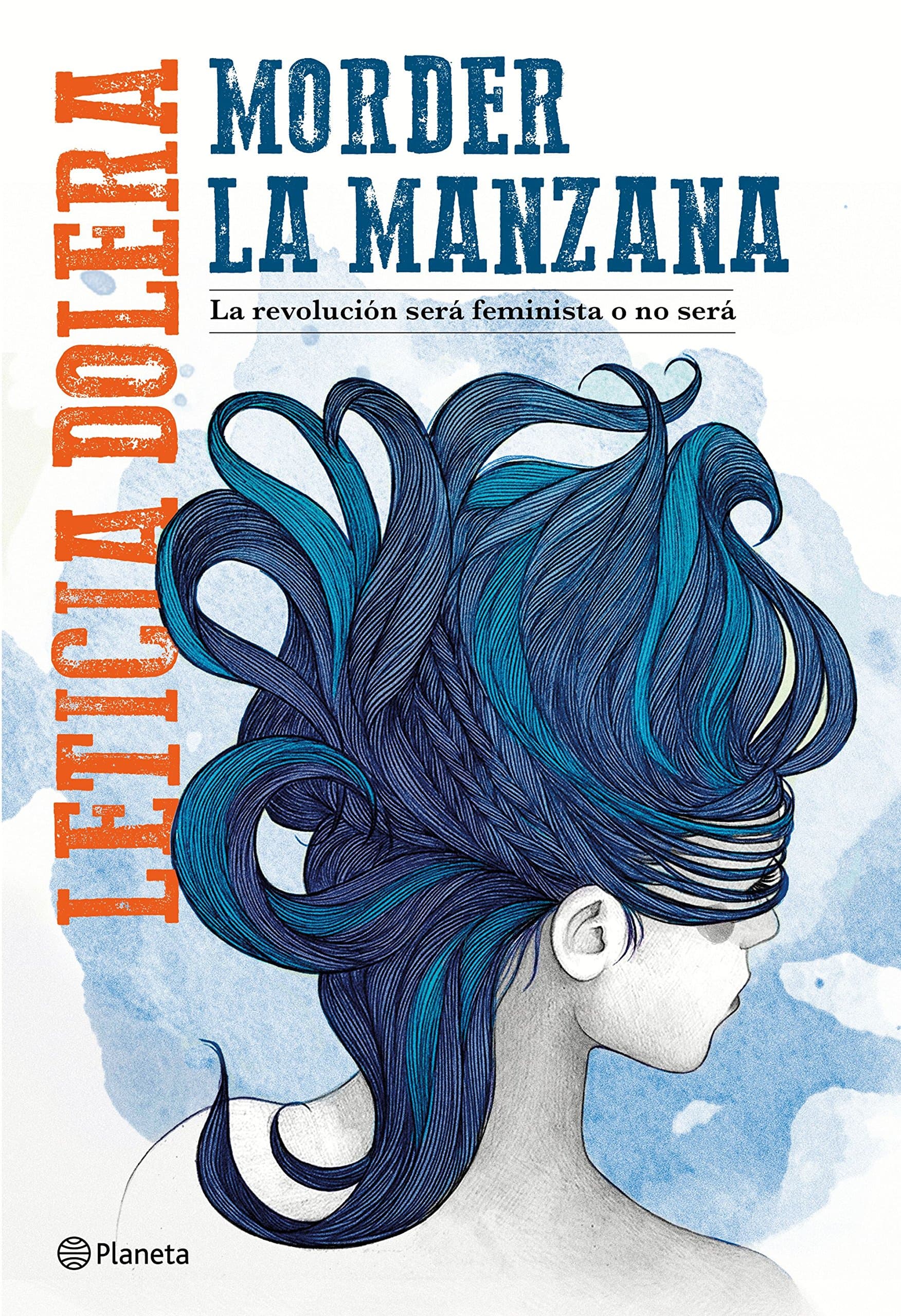 Portada de Morder la manzana: La revolución será feminista o no será (No Ficción)