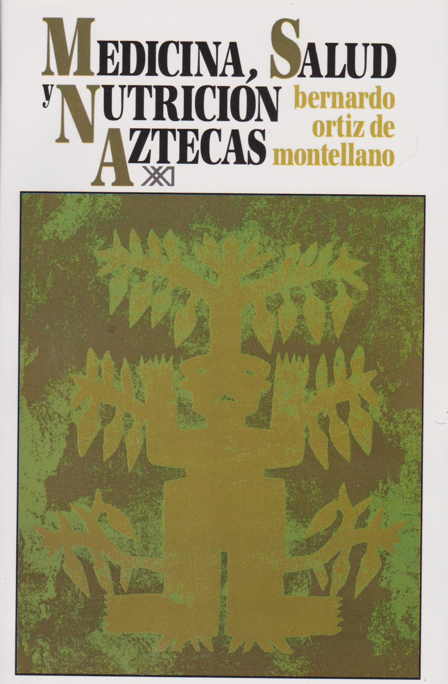 Portada de Medicina, salud y nutrición aztecas (Antropología)