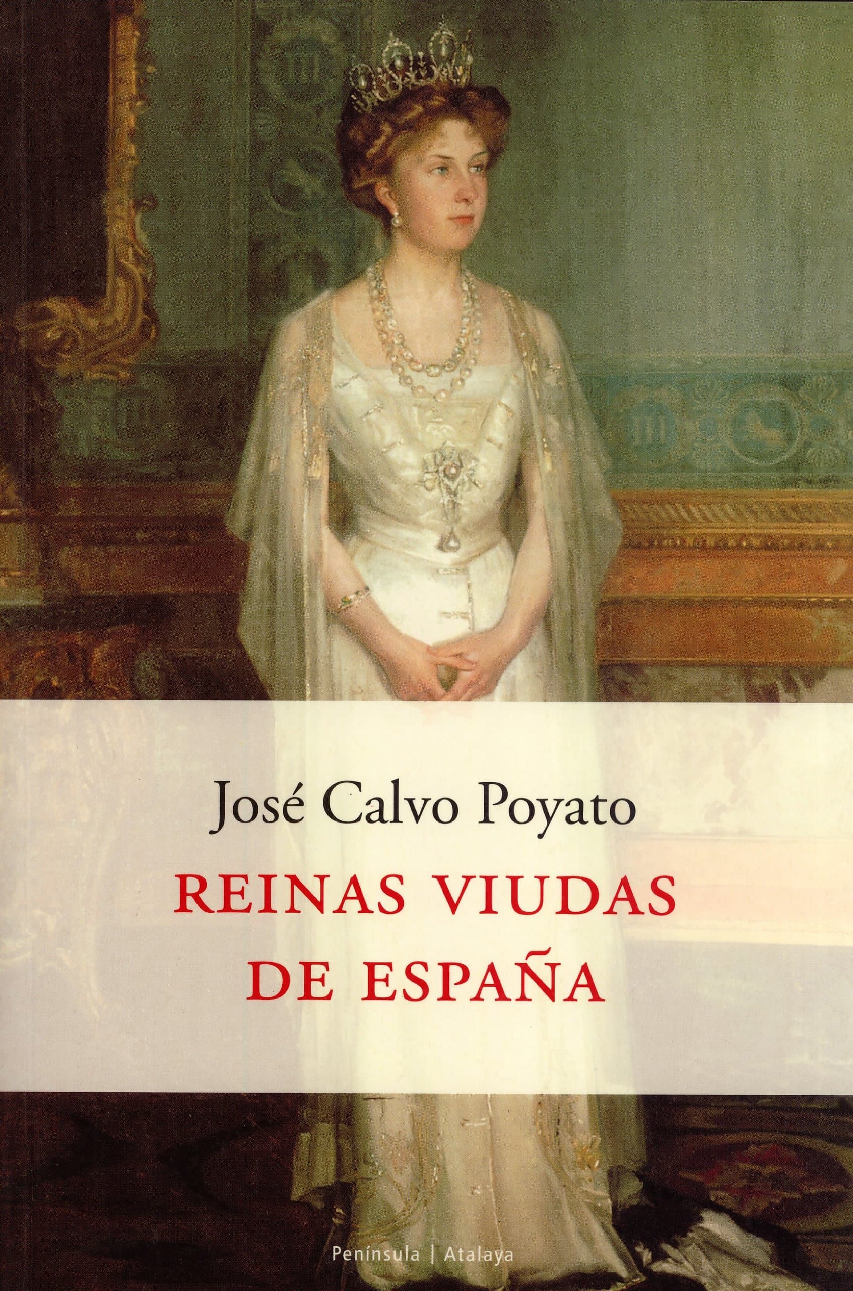 Portada de Reinas viudas de España (ATALAYA)