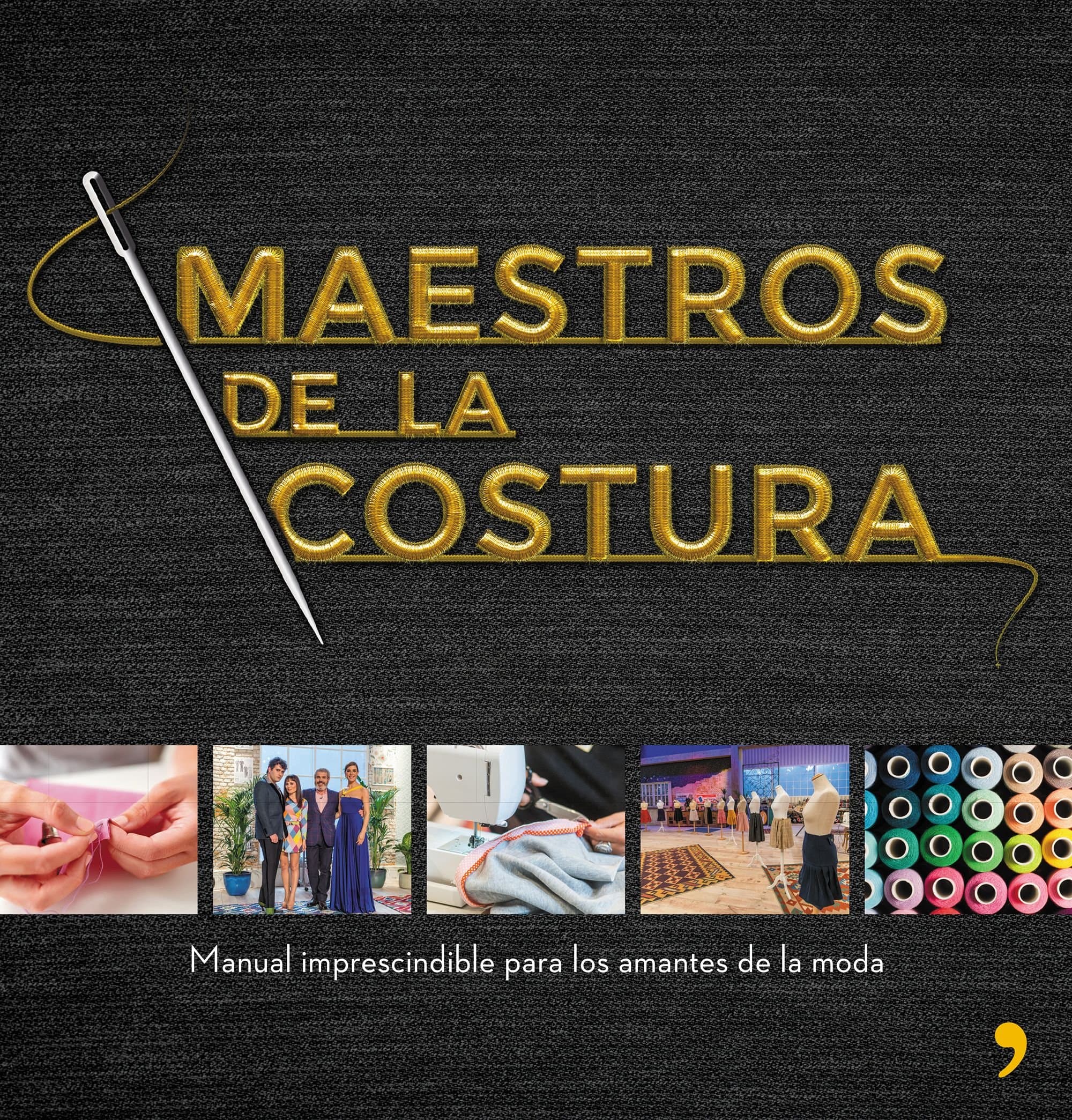 Portada de Maestros de la costura (Espasa Estilo de vida)
